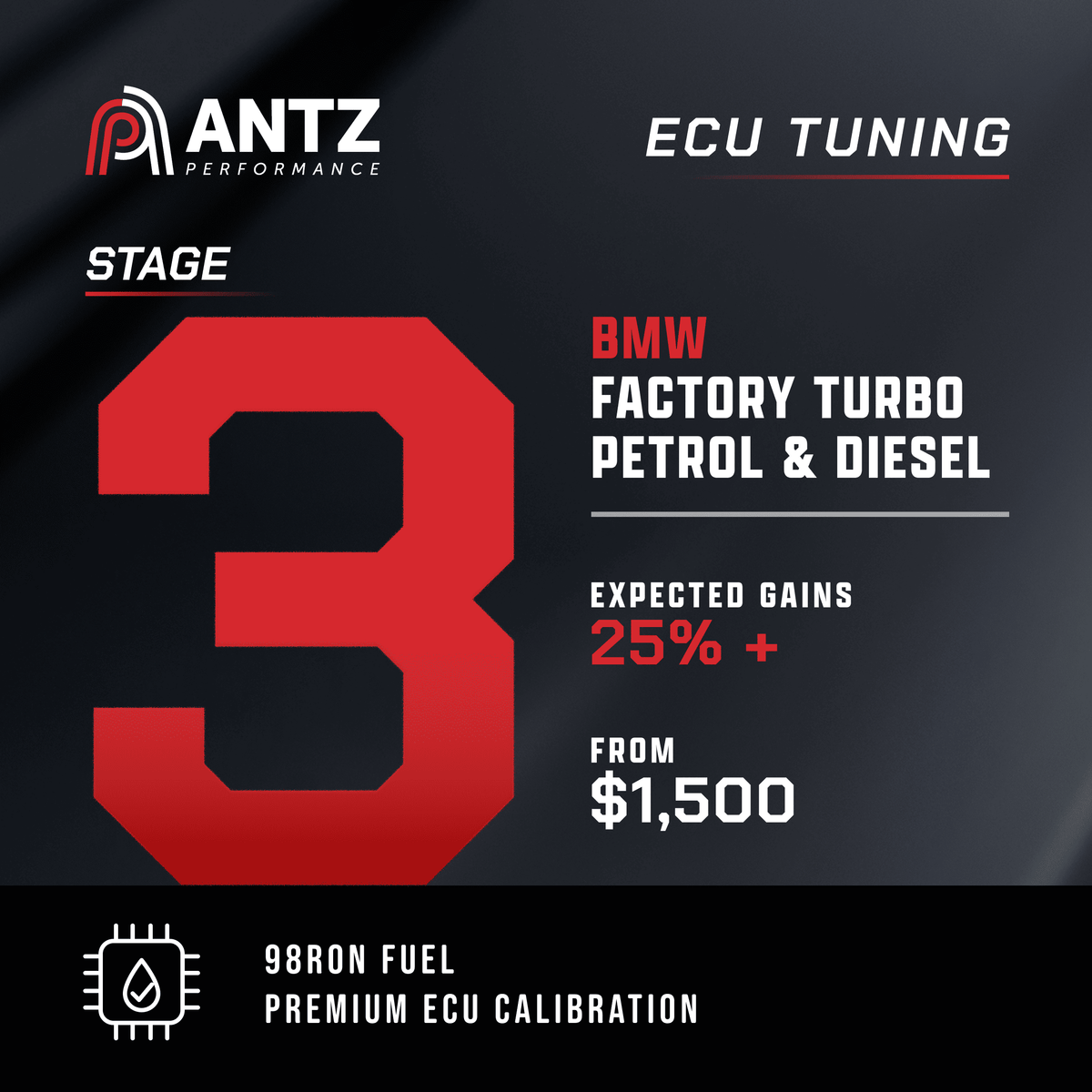 Promotional graphic for Antz Performance ECU Tuning, featuring a large red number 3 on a dark gray background with text advertising Stage 3 BMW Factory Turbo Petrol &amp; Diesel tuning.